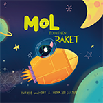 Mol bouwt een raket - Bakermat