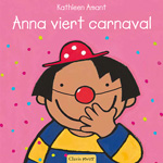 Anna viert carnaval - Clavis