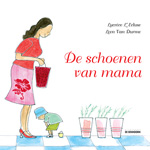 De schoenen van mama - De Eenhoorn