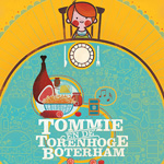 Tommie en de torenhoge boterham - Lannoo