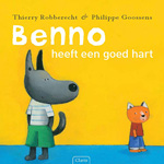 Benno heeft een goed hart – Clavis Benno heeft een goed hart - Clavis
