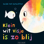 Klein wit visje is zo blij – Clavis Klein wit visje is zo blij - Clavis